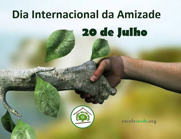 DIA INTERNACIONAL DA AMIZADE